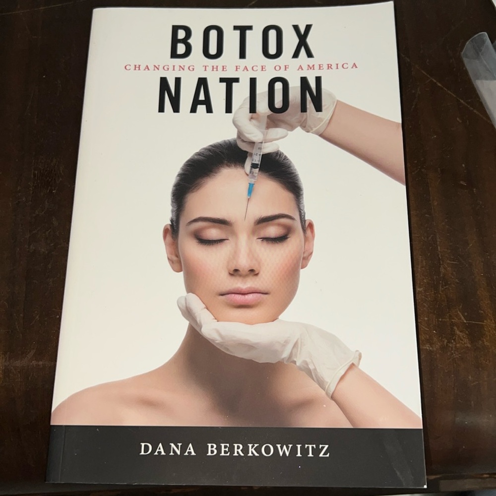 Botox Nation book NYU Press NWOT
